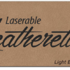 Laser Safe Light Brown Leatherette Sheet 12" x 24"