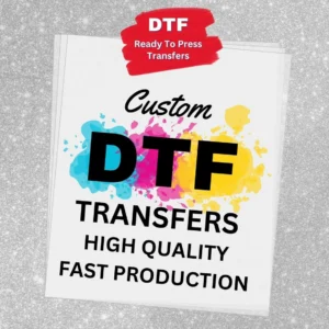 DTF Transfers Order By Size., DTF Prints, Custom DTF