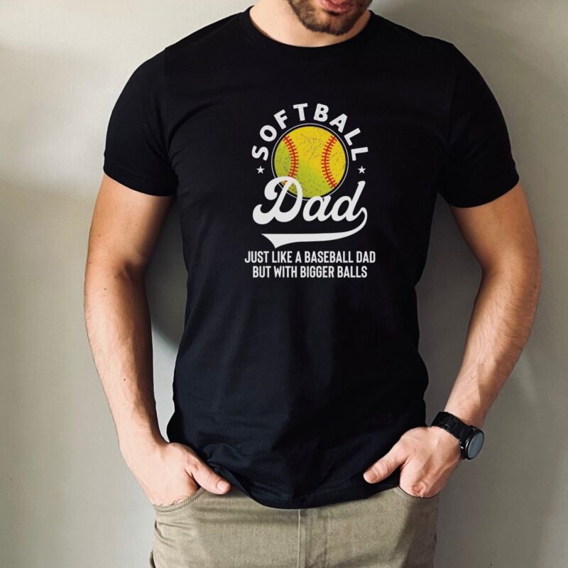 Funny Softball Dad Hoodie, Softball Dad Crewneck Sweatshirt, Softball Dad T-Shirt, Funny Softball Dad Shirt - Image 1