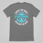 Sorry For What I Said While Docking The Boat, Funny Boat Shirt, Funny Nautical Tshirt, Gift For Him or Her, Unisex Adult - Image 3