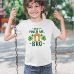Don't Pinch Me Bro Shirt,  Kids Funny St Patricks Day Shirts, Youth, Toddler, and Onesies® Sizes - Image 3