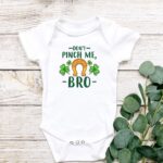 Don't Pinch Me Bro Shirt,  Kids Funny St Patricks Day Shirts, Youth, Toddler, and Onesies® Sizes - Image 5
