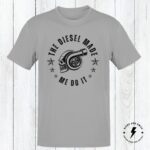 The Diesel Made Me Do It T-Shirt | Funny Diesel Shirt | Gift For Him | Gift For Her | Unisex - Image 4