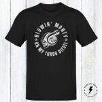 Blowin' Money On My Turbo Diesel Shirt | Funny Diesel Shirt | Gift For Him | Gift For Her | Unisex - Image 2