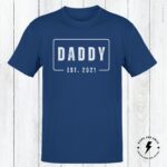 Daddy Established Date Shirt, Personalized Dad Shirt, New Dad Shirt, Gift For New Dad, Fathers Day Gift - Image 2
