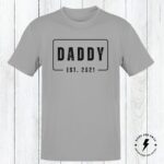 Daddy Established Date Shirt, Personalized Dad Shirt, New Dad Shirt, Gift For New Dad, Fathers Day Gift - Image 3