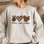Peace Love Gobble Thanksgiving Shirt, Cute Thanksgiving Sweatshirt - Image 5