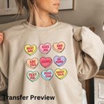 Valentines Candy Hearts Transfer, Ready To Press DTF Transfer, Valentines Day, Heat Press Transfer,Easy To Apply, T-Shirt Transfers - Image 2