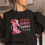 Howdy Honey Transfer, Ready To Press DTF Transfer, Western Valentines Day, Heat Press Transfer,Easy To Apply, T-Shirt Transfers - Image 3