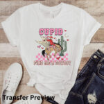 Find Me A Cowboy Transfer, Ready To Press DTF Transfer, Western Valentines Day, Heat Press Transfer,Easy To Apply, T-Shirt Transfers - Image 4
