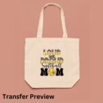 Loud And Proud Softball Mom Transfer, Ready To Press DTF Transfer, Heat Press Transfer, No Weeding Easy To Apply, T-Shirt Transfers - Image 4