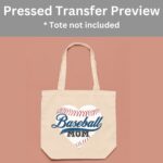 Baseball Mom Transfer, Ready To Press DTF Transfer, Heat Press Transfer, No Weeding Easy To Apply, T-Shirt Transfers - Image 3