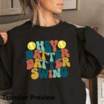 Hey Batter Batter Swing Softball Transfer, Softball Mom, Softball Dad, Ready To Press DTF Transfer, Heat Press Transfer, Easy Apply - Image 2