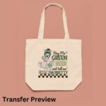 Buy Me Green Beer And Tell Me I'm Pretty Transfer, St Patty's Day, Ready To Press DTF Transfer, Heat Press Transfer, No Weeding Easy Apply - Image 5