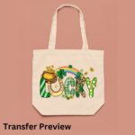 Lucky Transfer, St Patty's Day, Ready To Press DTF Transfer, Heat Press Transfer, No Weeding Easy Apply - Image 5