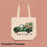 Loads Of Luck Transfer, St Patty's Day, Ready To Press DTF Transfer, Heat Press Transfer, No Weeding Easy Apply - Image 5
